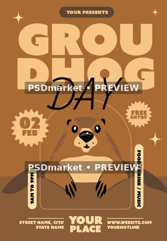 Brown and cream Groundhog Day flyer with a cartoon groundhog, February 2 badge and original GROU DHOG headline missing its N
