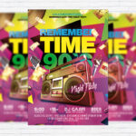 Remember Time 90's - Premium Flyer Template + Facebook Cover