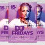 Dj Fridays - Flyer PSD Template | ExclusiveFlyer
