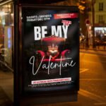 An eye-catching "Be My Valentine" event invitation flyer template showing sharp 300 DPI resolution, refined display fonts, and premium holiday celebration aesthetics.