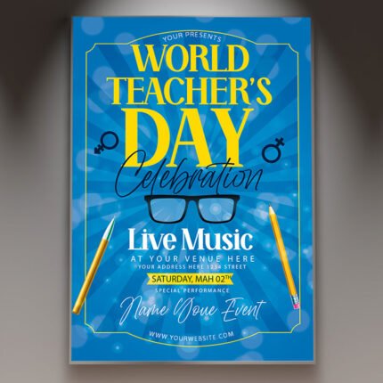 A professional World Teachers Day Flyer PSD Template for 2026 featuring a global academic aesthetic, cinematic lighting, and elegant world-themed education graphics.