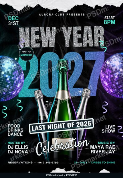 Aurora New Year 2027 champagne party flyer PSD preview with silver glitter lettering, teal and violet disco balls, and three champagne bottles