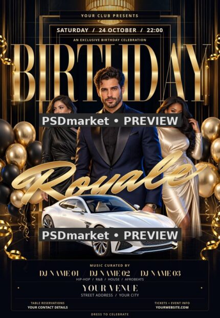 Birthday Royale luxury party flyer with gold lettering, three illustrated portraits, a white coupe and balloons; reduced watermarked PSD preview