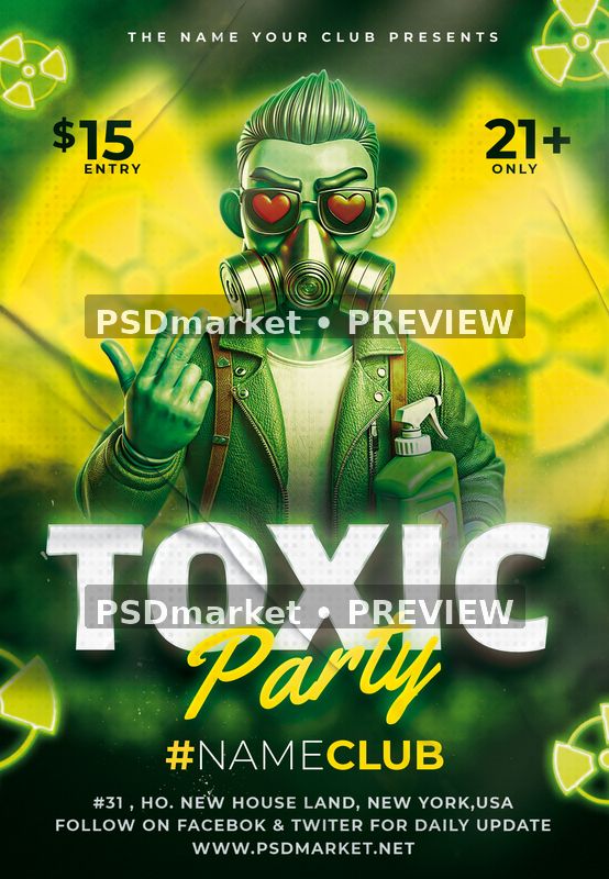 Green toxic-party flyer with masked character, heart-shaped glasses, yellow glow and hazard symbols.