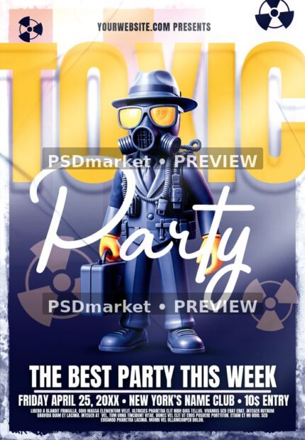Toxic Party flyer with stylized masked figure, yellow headline, white script and dark blue lower panel.