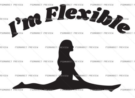 I’m Flexible Vector Print — print design preview