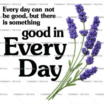 Good in Every Day Print — PSD template preview