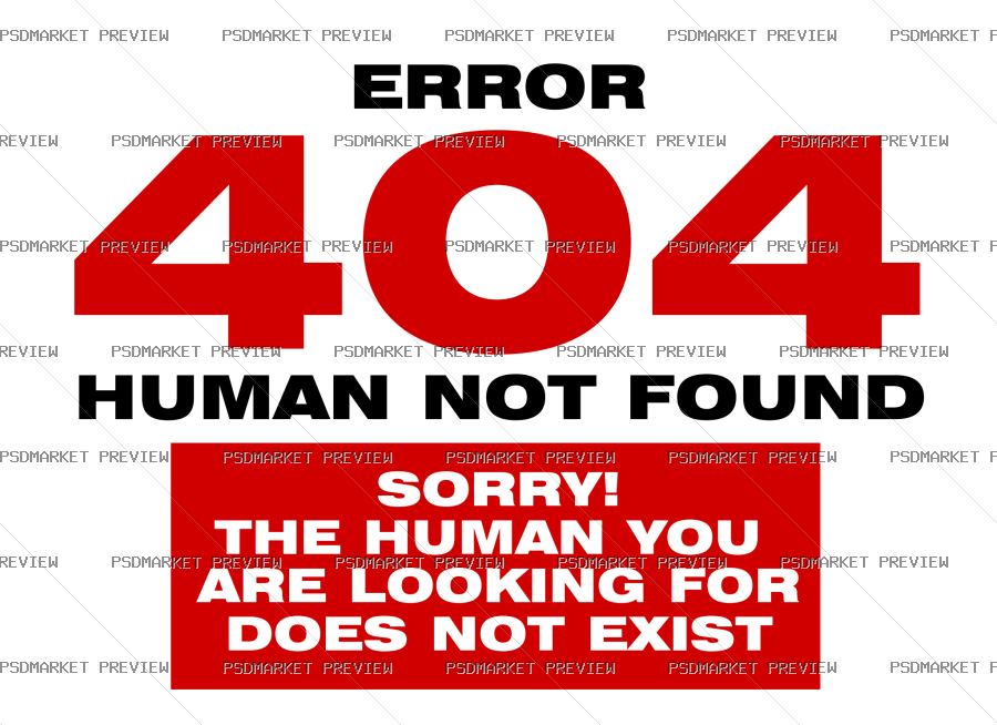 404 Human Not Found Vector Print — PSD template preview