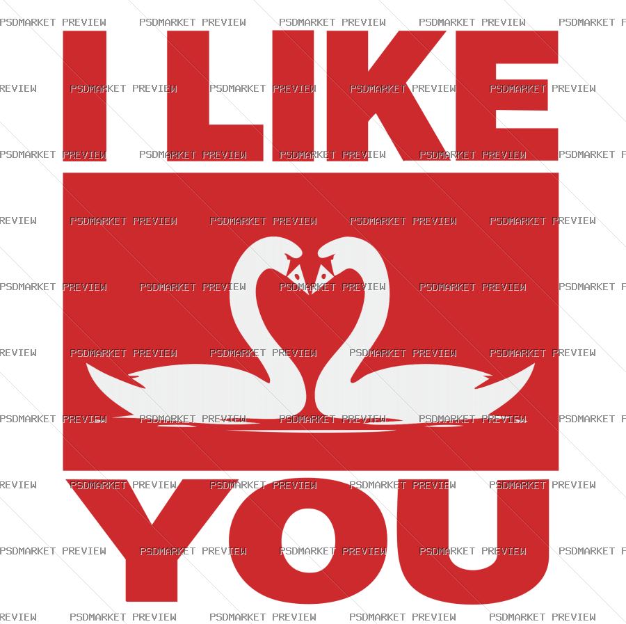 I Like You Swan Vector Print — PSD template preview