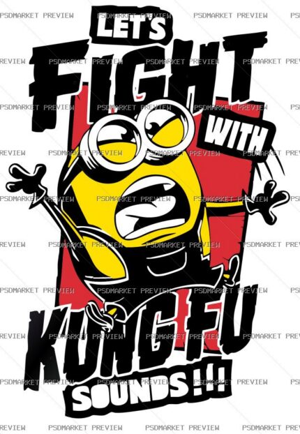 Let’s Fight Kung Fu Vector Print — PSD template preview