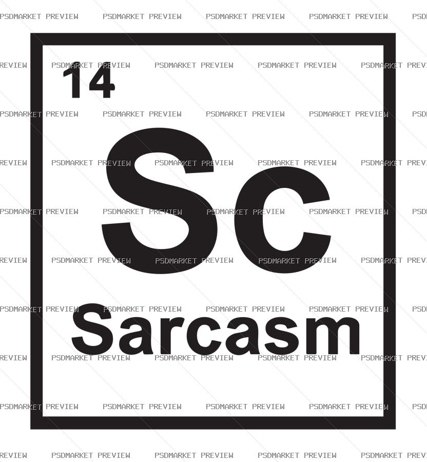 Sarcasm Element Vector Print — PSD template preview