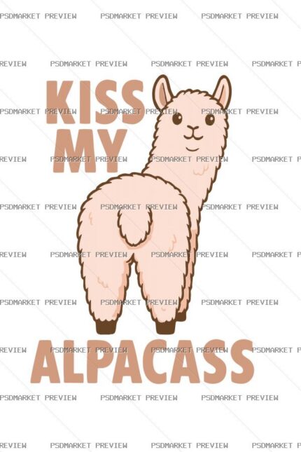 Kiss My Alpacass Vector Print — PSD template preview