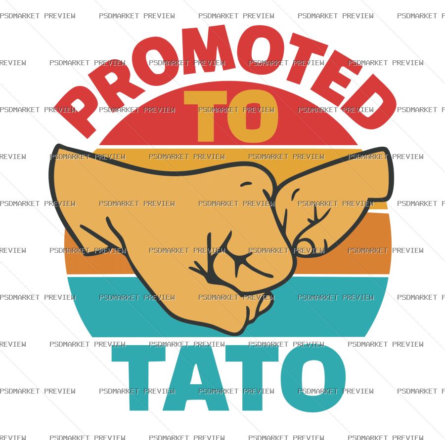 Promoted to Dad Vector Print — PSD template preview