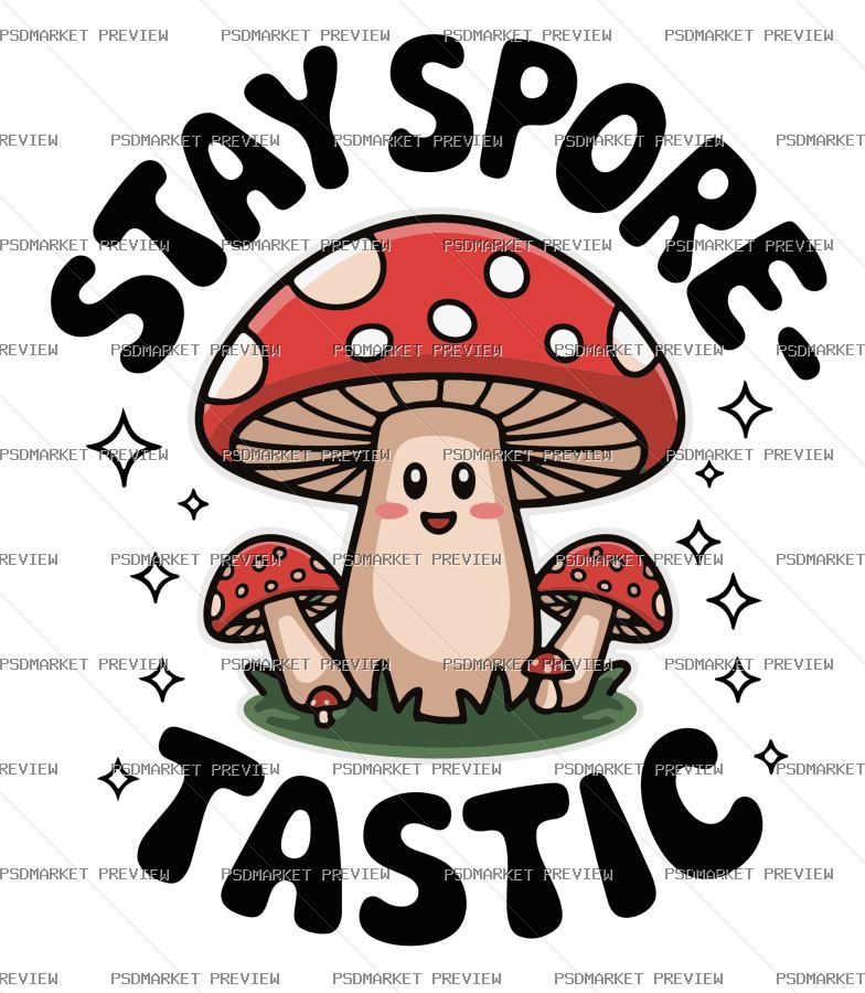 Stay Spore-Tastic Vector Print — PSD template preview