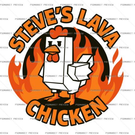 Steve’s Lava Chicken Print Design – AI File — PSD template preview