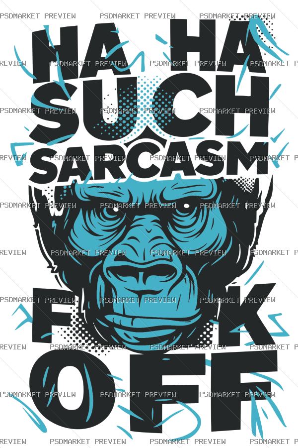 Such Sarcasm Vector Print — PSD template preview