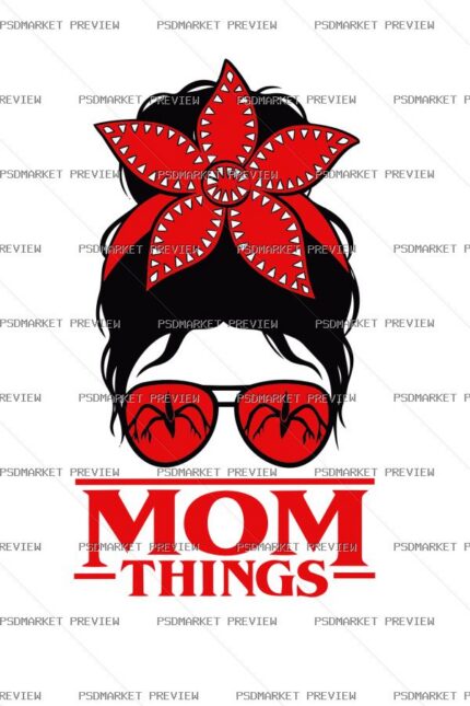 Mom Things Retro Woman Vector Print — PSD template preview