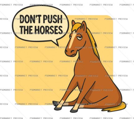 Don’t Push the Horses Cartoon Vector Print — PSD template preview