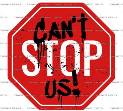 Can't Stop Us Vector Print — PSD template preview