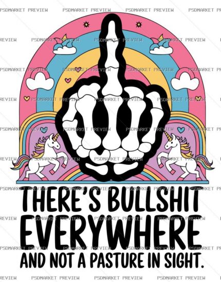 Bullshit Everywhere Skeleton Vector Print — PSD template preview