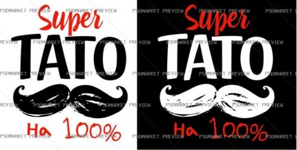 Super Dad 100 Percent Vector Print — print design preview