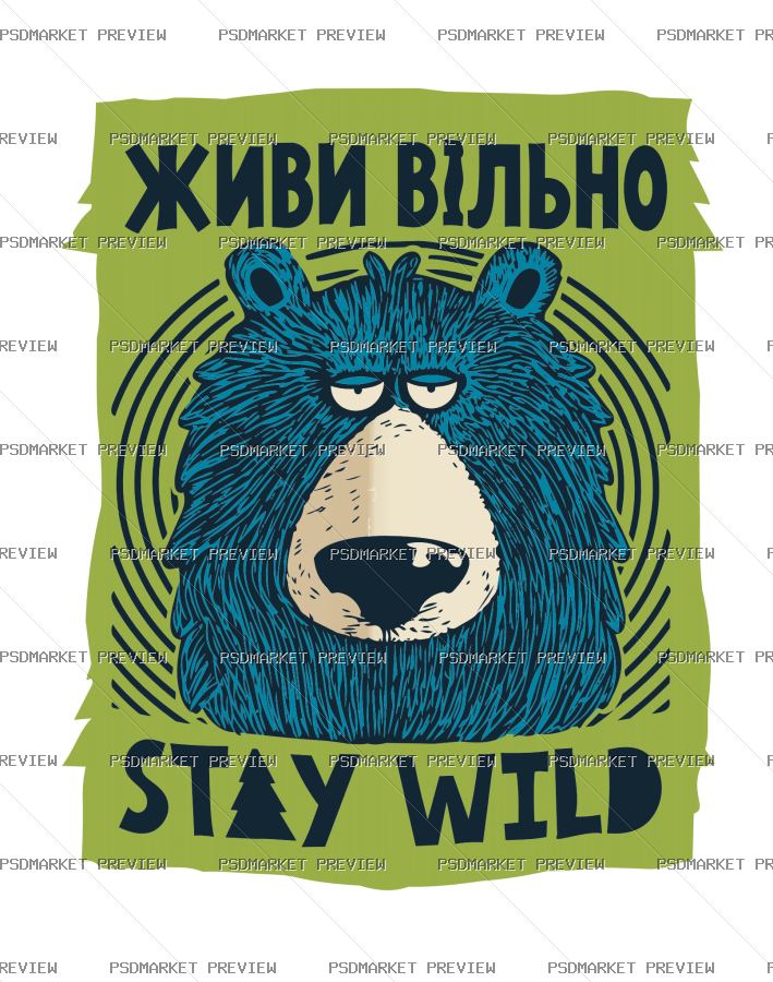 Live Free Stay Wild Bear Vector Print — PSD template preview