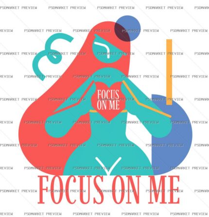 Focus on Me Vector Print — print design preview