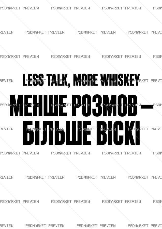 Less Talk More Whiskey Vector Print — print design preview