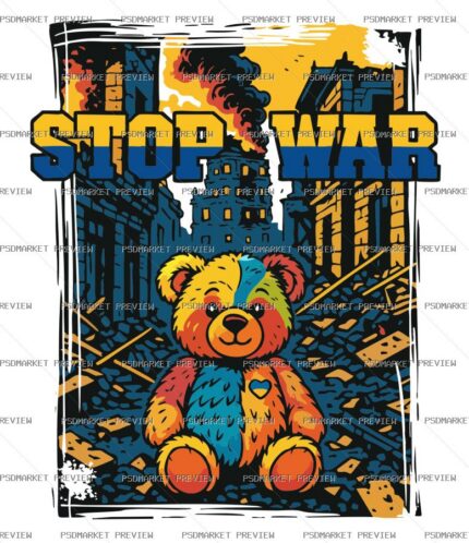 Stop War Teddy Bear Print – AI File — PSD template preview