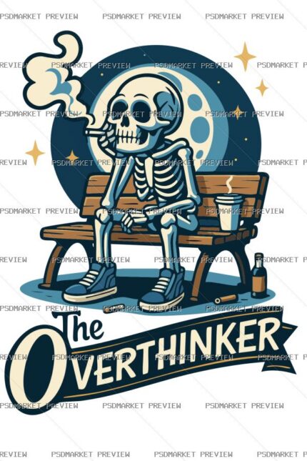 Skeleton Overthinker Print Design – AI File — PSD template preview
