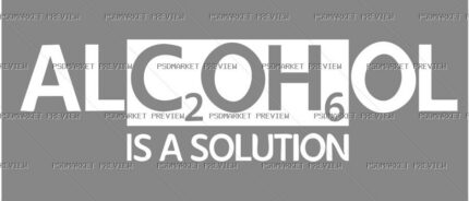 Alcohol Is a Solution Chemistry Vector Print — PSD template preview