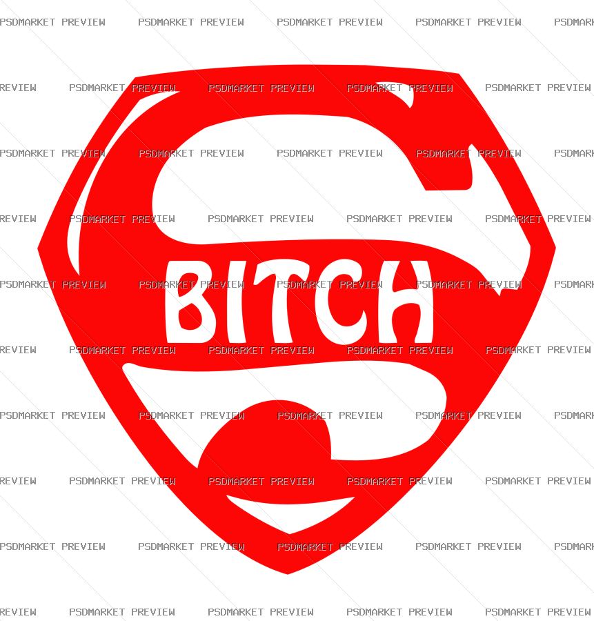 Super Bitch Vector Print — PSD template preview