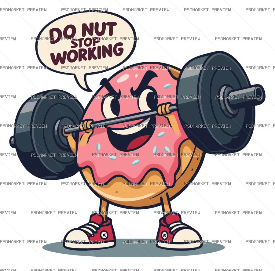 Do Nut Stop Working Vector Print — PSD template preview