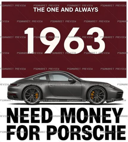 1963 Need Money for Porsche PNG Print — print design preview