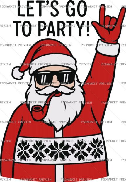 Let’s Go to Party Santa Vector Print protected preview