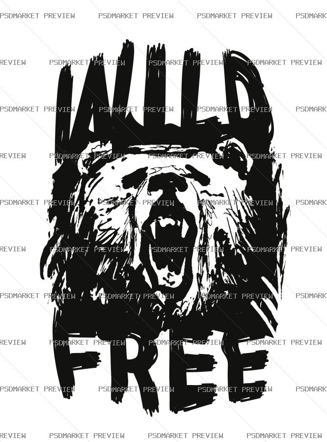 Wild Free Bear Print Design – AI File — PSD template preview