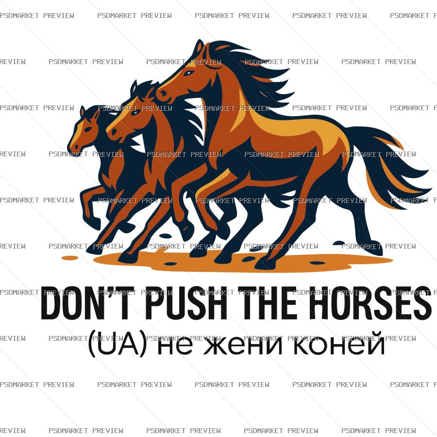 Mixed-Language Don’t Push the Horses Vector Print — PSD template preview