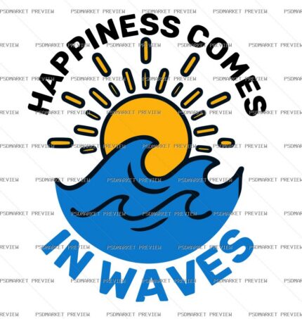Happiness Comes in Waves Vector Print — print design preview